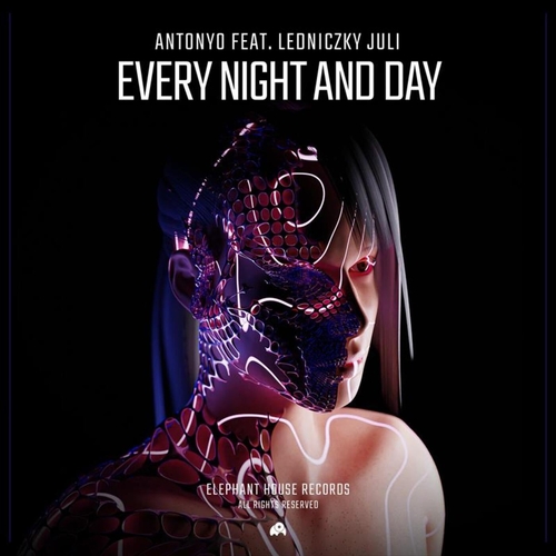 Antonyo - Every Night and Day (Extended Mix) (feat. Ledniczky Juli)